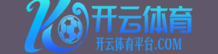 开云官网入口 - Kaiyun体育平台登录